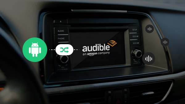 play audible audiobooks on android auto